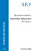 Secularisation in Australian Education since 1910 by Clarissa Carden