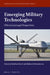 Emerging Military Technologies: Ethical and Legal Perspectives by Bernhard Koch