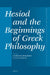Hesiod and the Beginnings of Greek Philosophy by Leopoldo Iribarren, Hugo Koning