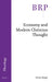 Economy and Modern Christian Thought by Devin Singh