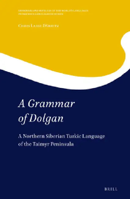 A Grammar of Dolgan by Chris Lasse Däbritz