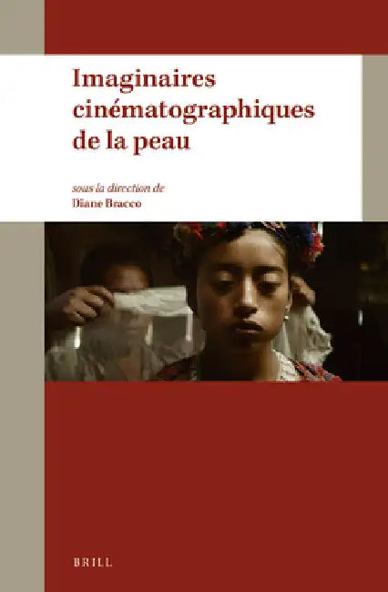 Imaginaires cinématographiques de la peau by Diane Bracco