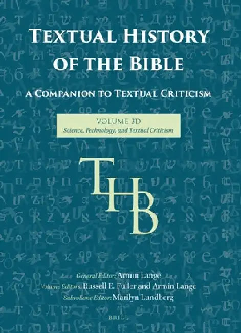 Textual History of the Bible Vol. 3D by Marilyn J. Lundberg, Todd R. Hanneken