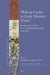 Making Copies in Early Modern Times: Models and Copies in an Interdisciplinary Context by Maddalena Bellavitis