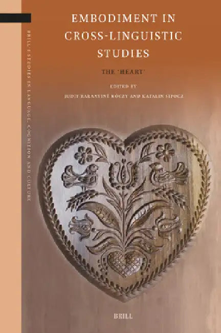 Embodiment in Cross-Linguistic Studies by Judit Baranyiné Kóczy