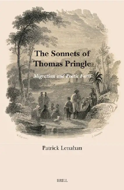 The Sonnets of Thomas Pringle by Patrick Lenahan