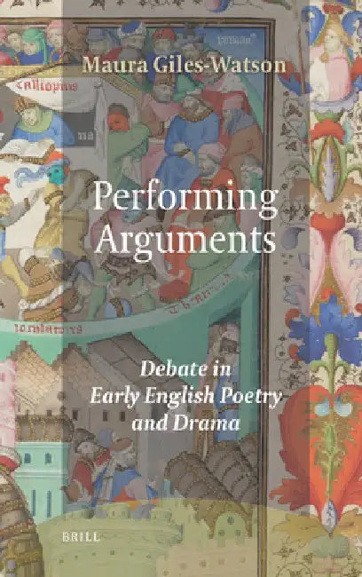 Performing Arguments by Maura Giles-Watson