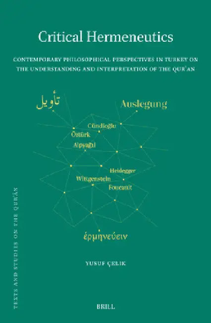Critical Hermeneutics by Yusuf Çelik