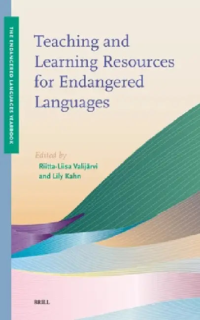 Teaching and Learning Resources for Endangered Languages by Riitta-Liisa Valijärvi