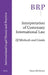 Interpretation of Customary International Law: Of Methods and Limits by Panos Merkouris