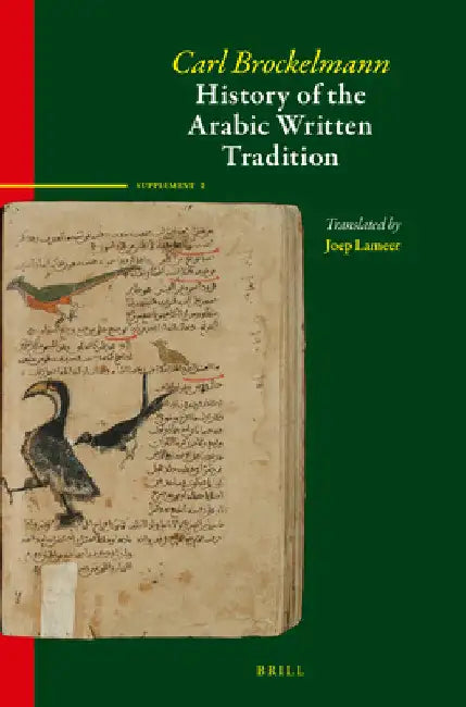 History of the Arabic Written Tradition Supplement Volume 2 by Carl Brockelmann