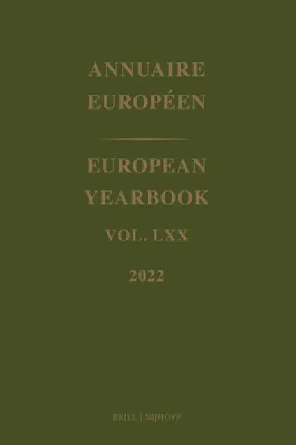 European Yearbook / Annuaire Européen, Volume 70 (2022) by Council of Europe
