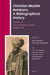 Christian-Muslim Relations. A Bibliographical History Volume 21. South-western Europe (1800-1914) by David Thomas