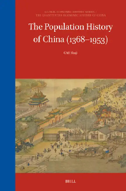 The Population History of China (1368-1953) by Shuji Cao