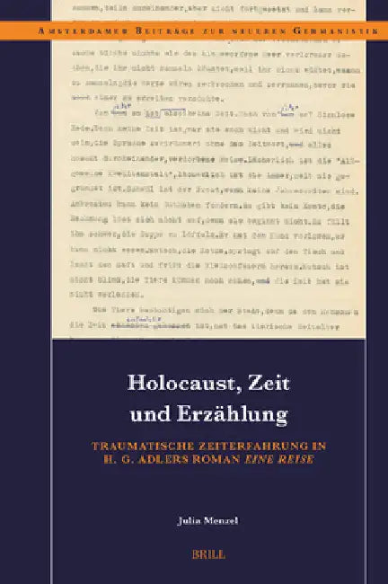 Holocaust, Zeit und Erz hlung by Julia Menzel