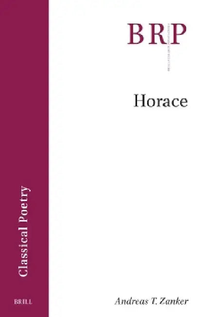 Horace by Andreas T. Zanker