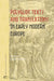 Polyglot Texts and Translations in Early Modern Europe by Adrian Izquierdo
