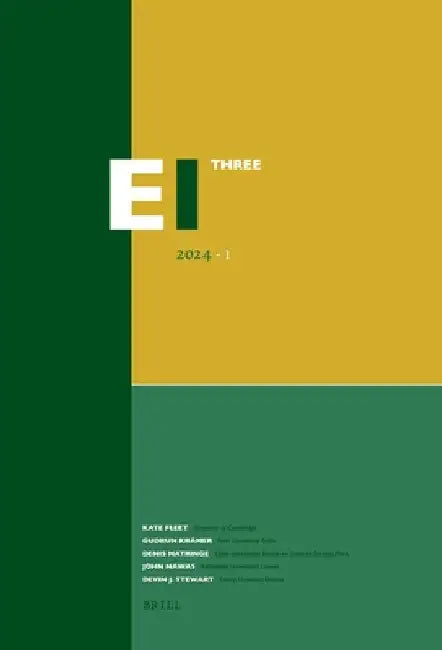 Encyclopaedia of Islam - Three 2024-1 by Kate Fleet