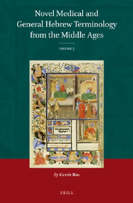 Novel Medical and General Hebrew Terminology from the Middle Ages by Gerrit Bos