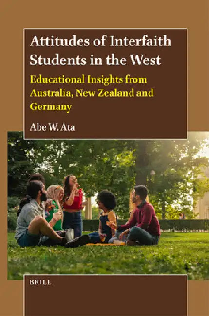 Attitudes of Interfaith Students in the West by Abe Ata