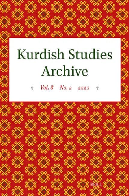 Kurdish Studies Archive: Vol. 8 No. 2 2020 by Martin Van Bruinessen