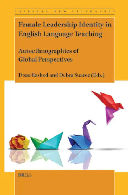 Female Leadership Identity in English Language Teaching by Doaa Rashed