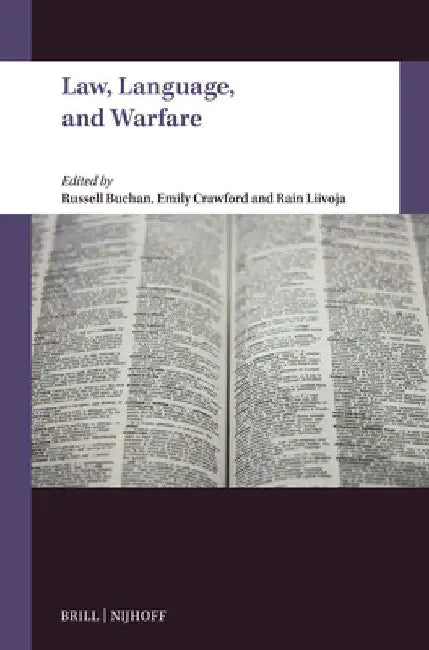 Law, Language, and Warfare by Russell Buchan