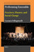 Performing Ensemble: Practices, Theatre, and Social Change by Carmen Pellegrinelli