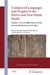 Contacts of Languages and Peoples in the Hittite and Post-Hittite World: Volume 2, the 1st Millennium and the Eastern Mediterranean Interface by Federico Giusfredi