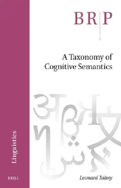 A Taxonomy of Cognitive Semantics by Leonard Talmy
