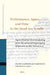 Performance, Space, and Time in the Dead Sea Scrolls: Papers from the Eleventh Meeting of the International Organization for Qumran Studies, Zürich 20 by Michael B. Johnson, Jutta Jokiranta, Molly M. Zahn