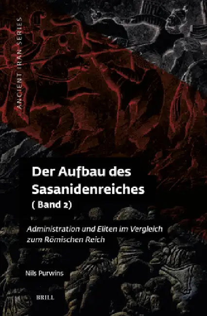 Der Aufbau des Sasanidenreiches by Nils Purwins