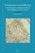 Thessaly in the Later Middle Ages: Social Composition and Spatial Distribution of the Population, 12th-15th Centuries by George Terezakis