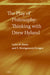 The Play of Philosophy: Thinking with Drew Hyland by Lydia W. Barry, S. Montgomery Ewegen