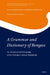 A Grammar and Dictionary of Rengao: An Austroasiatic Language of the Vietnam Central Highlands by Paul Sidwell, Kenneth J. Gregerson, Marilyn Gregerson