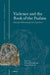 Violence and the Book of Psalms: Multiple Methodological Perspectives by Lodewyk Sutton, Gideon R. Kotzé
