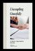 Uncoupling Gracefully: A Modern Approach to Divorce by Lagang Princewill