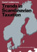 Trends in Scandinavian Taxation by Gustaf Lindencrona