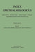 Index Ophthalmologicus: Directory of the International Federation of Ophthalmological Societies Including Ophthalmological Associations, Ophth by Kenneth A. Loparo