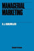 Managerial Marketing by H. J. Kuhlmeijer