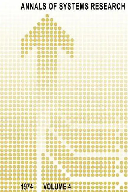 Annals of Systems Research: Volume 4 by B. Van Rootselaar