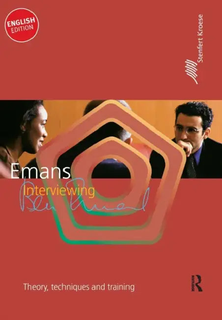 Interviewing: Theory, techniques and training by Ben Emans