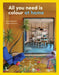 All You Need Is Colour: At Home by Kurt Godfrey Stapelfeldt, Helenio Barbetta