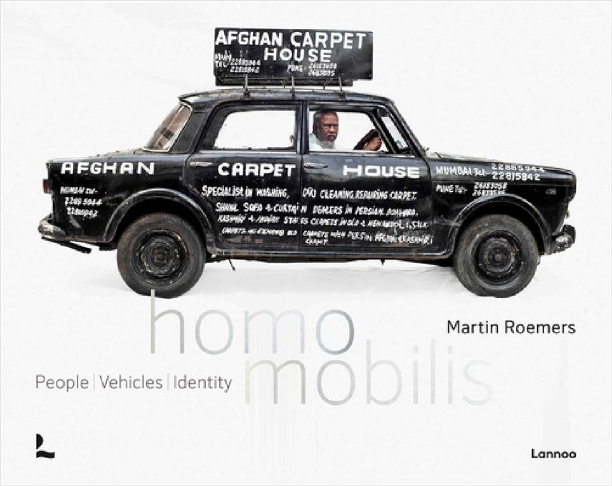 Homo Mobilis: People/Vehicles/Identity by Martin Roemers