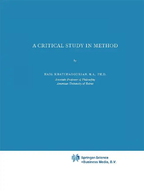 A Critical Study in Method by H. Khathchadourian