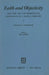 Faith and Objectivity: Fritz Buri and the Hermeneutical Foundations of a Radical Theology by C. D. Hardwick