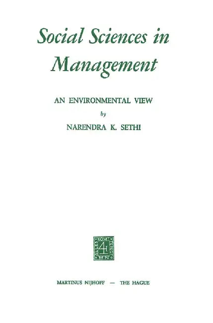 Social Sciences in Management: An Environmental View by N. K. Sethi