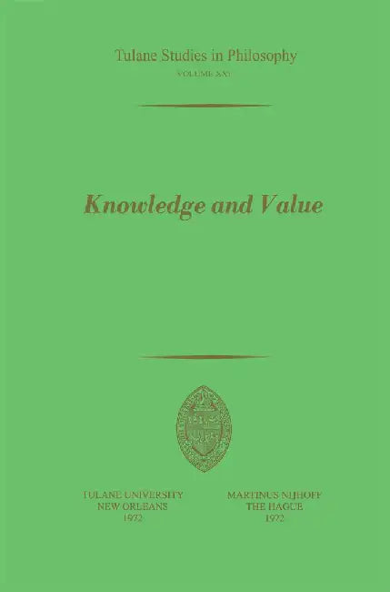 Knowledge and Value: Essays in Honor of Harold N. Lee by A. J. Reck