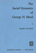 The Social Dynamics of George H. Mead by M. A. Natanson