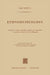 Ethnomusicology: A Study of Its Nature, Its Problems, Methods and Representative Personalities to Which Is Added a Bibliography by E. D. Kunst